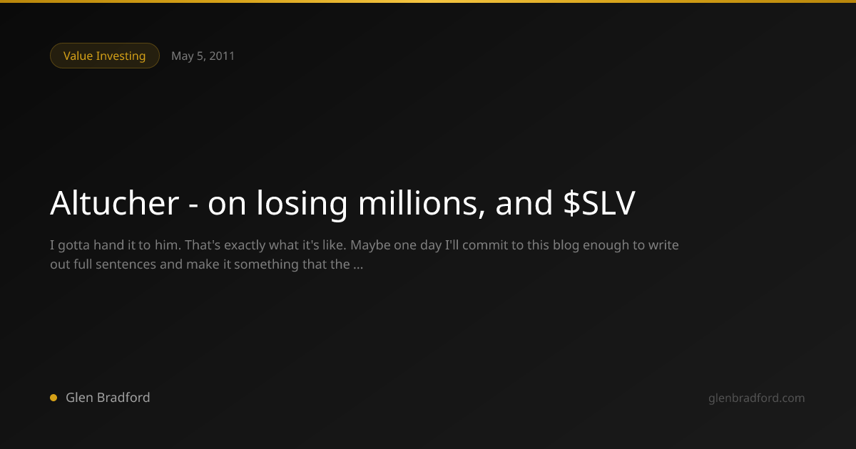 Altucher - on losing millions, and $SLV | Glen Bradford