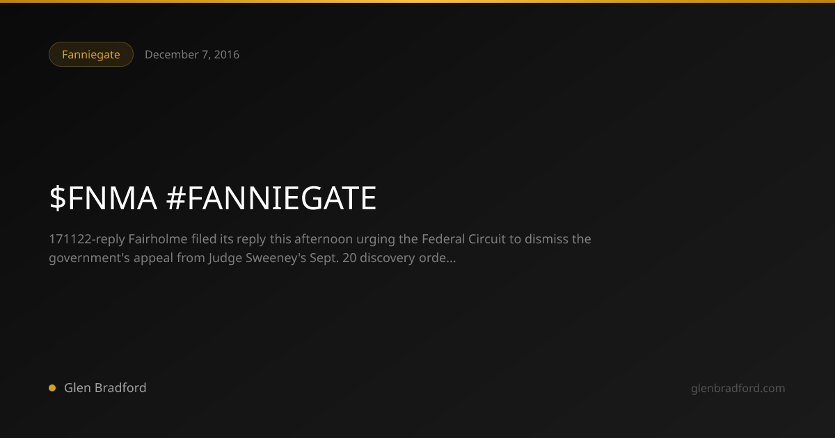 $FNMA #FANNIEGATE | Glen Bradford